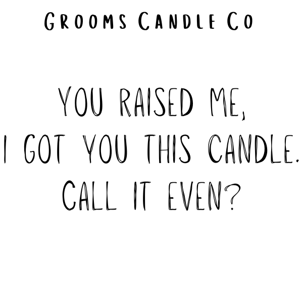 You Raised Me